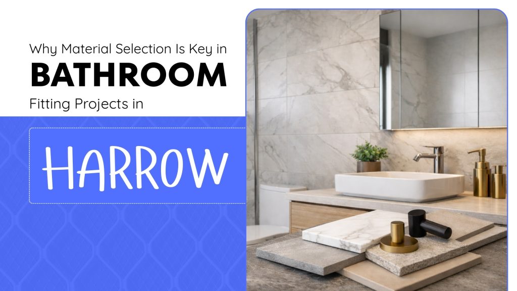 Bathroom Fitters Harrow