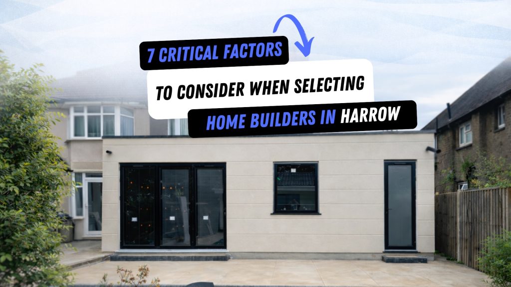 Home Builders in Harrow