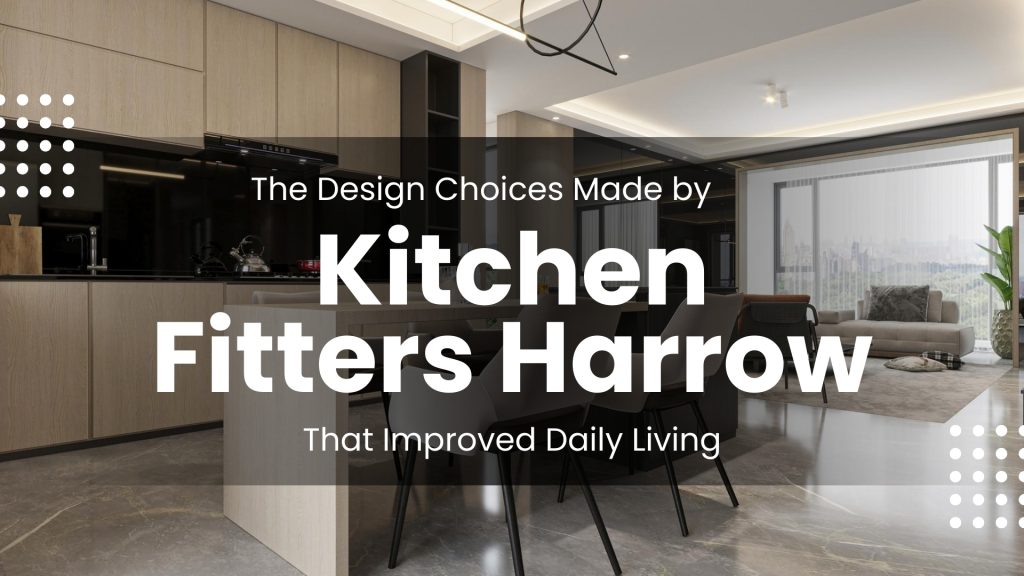 Kitchen Fitters Harrow